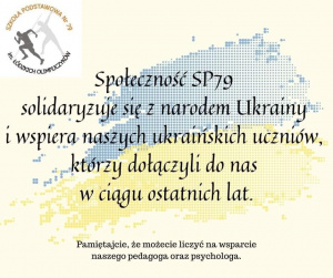 Społeczność SP79 solidaryzuje się z narodem Ukrainy