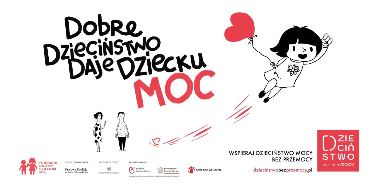 Plakat - Dobre Dzieństwo daje dziecku moc