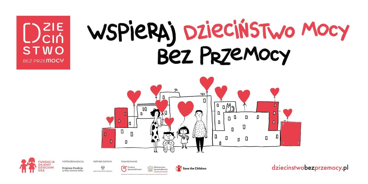 Plakat - Wspieraj Dzieciństwo Mocy bez Przemocy