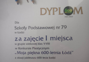 dyplom za I miejsce w konkursie "Moja piękna Łódź"